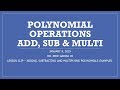Simplifying Polynomial Operations: Add, Subtract, and Multiply