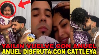 Anuel aa vuelve con Yailin y disfruta junto a Cattleya su hija 