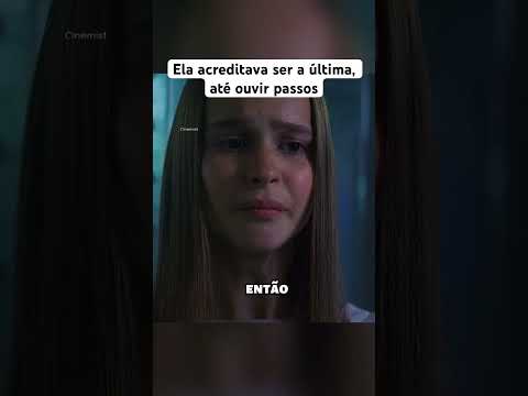 Ela acreditava ser a última, até ouvir passos.