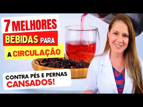 7 Melhores BEBIDAS PARA CIRCULAÇÃO - Contra Pés e Pernas Pesadas (e Como Tomar CERTO!)