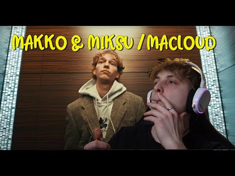 REAKTION zu MAKKO & MIKSU / MACLOUD - "P.S." 🤯