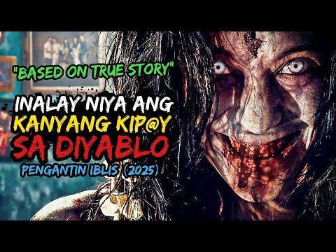 Pengantin Iblis (2025) | Ricky Tv | Tagalog Movie Recap | kmjs latest episode | June 20, 2025