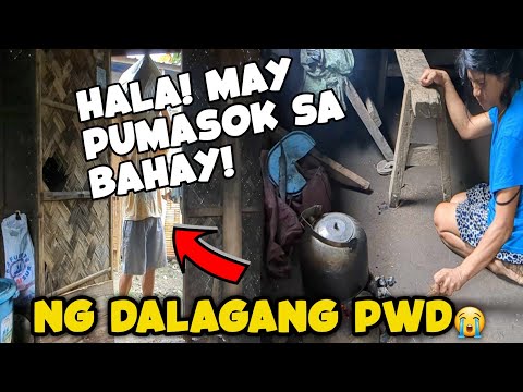 MAY PUMASOK SA BAHAY NG DALAGANG PWD ANO ANG SADYA?