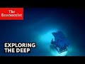 Exploration of the Deep Ocean
