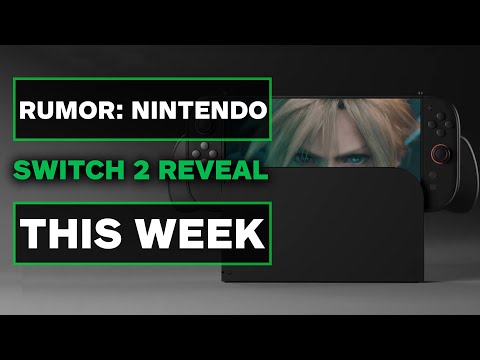 Nintendo Switch 2 Reveal This Week It's Claimed