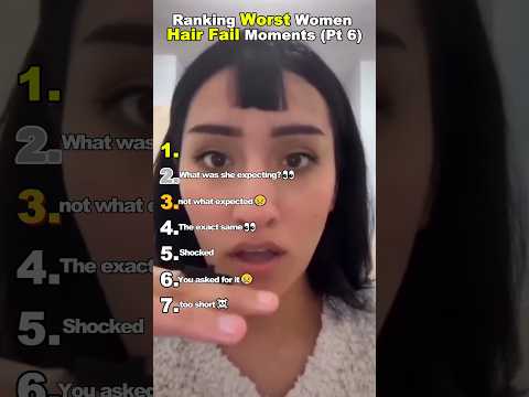Ranking Worst Women Hair Fail Moments (Part 6)