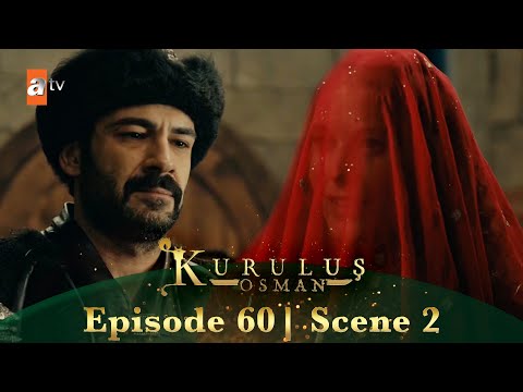 Kurulus Osman Urdu | Season 3 Episode 60 Scene 2 | Bahut khoobsurat lag rahi ho!