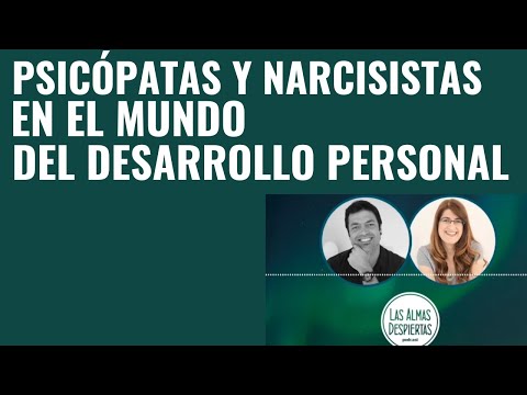 Psicópatas Y Narcisistas En El Mundo Del Desarrollo Personal