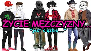 ETAPY W ŻYCIU KAŻDEGO MĘŻCZYZNY...