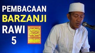 Pembacaan Barzanji Rawi 5 (Wa baraza shallallahu ‘alaihi wa sallama)