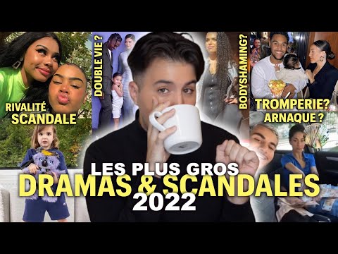 LES PLUS GROS DRAMAS DE L'ANNÉE 2022