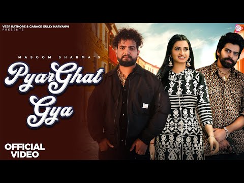 Pyar Ghat Gya (Official Video) | Masoom Sharma |Biru Kataria | Nidhi Sharma | New Haryanvi Song 2024