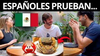 Españoles Prueban Comida Mexicana 🇲🇽 por Primera Vez 🦀 COMEMOS CANGREJO