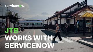 JTB drives digital transformation with 113 years of expertise and the power of ServiceNow AI Agents