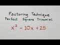 Factoring Perfect Square Trinomials