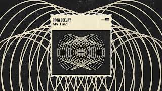 Proa Deejay  - My Ting (Official Audio Video). #techhousemusic