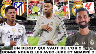 🚨GRANDE ANNONCE D'ARBELOA AVEC MBAPPÉ ET BELLINGHAM !! / 5 ABSENCES POUR LE REAL ❌/ DERBY DAY 🔥