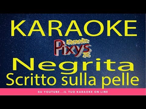 Negrita – Scritto sulla pelle Karaoke