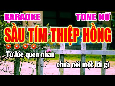 Sầu Tím Thiệp Hồng Karaoke Tone Nữ Beat Chuẩn Nhạc Hay | Làng Hoa