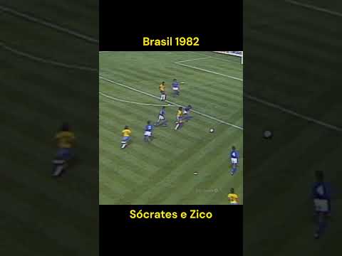 Brasil 1982 - Sócrates e Zico