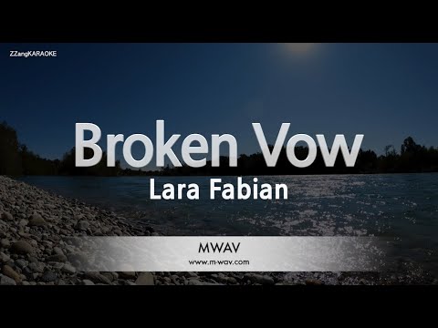 Lara Fabian-Broken Vow (Karaoke Version)