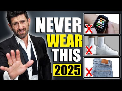 25 Items Men Should NEVER Wear in 2025