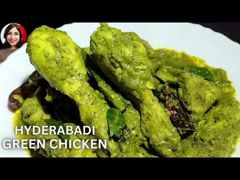 CHICKEN HARIYALI | HARIYALI CHICKEN RECIPE | GREEN CHICKEN RECIPE HYDERABADI STYLE | CHICKEN RECIPE