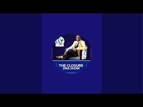 The Closure DNA Show is live!