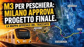 M3 per Peschiera: Milano approva progetto finale. La mappa ufficiale del tracciato. Ora le risorse 