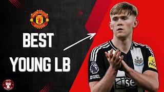 Lewis Hall to Manchester United? The Best Upcoming LB in England... But Will Newcastle Sell?
