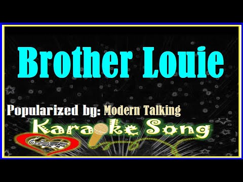 Brother Louie Karaoke Version by Modern Talking -Karaoke Cover
