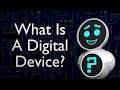 Digital Devices and Their Functions