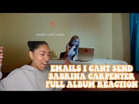 SABRINA CARPENTER EMAILS I CANT SEND FULL ALBUM REACTION! SHES A HITMAKER!! 😩😮😳