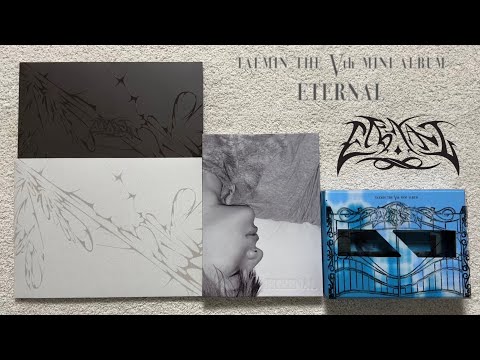 ♡Unboxing Taemin 태민 5th Mini Album Eternal (Emotion, Motion, Film & Box Ver.)♡