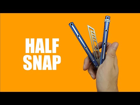 Butterfly Knife Tricks for Beginners #15.5 (Half Snap)