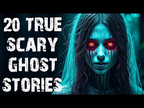 20 True Disturbing Ghost & Paranormal Scary Stories | Horror Stories To Fall Asleep To