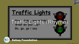 Traffic Lights (Rhyme)