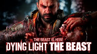 Dying Light - The Beast - EP 2