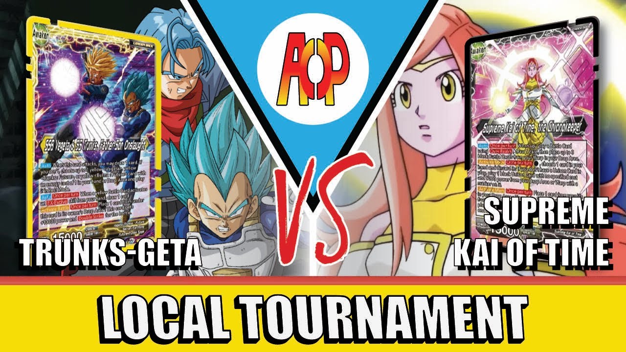 Trunks and Vegeta (Y) vs Supreme Kai of Time (B) | Gameplay | DBS TCG