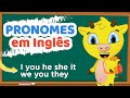 Pronomes Pessoais em Inglês