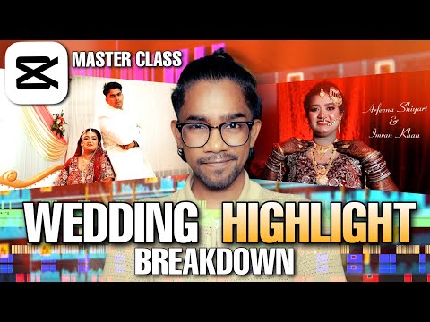 How I Create a Wedding Highlight Using Capcut in Mobile | Capcut Hack Master Class Editing