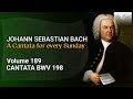 J.S. Bach Lass, F?rstin, lass noch einen Strahl, BWV 198 - The Church Cantatas, Vol. 189.360p