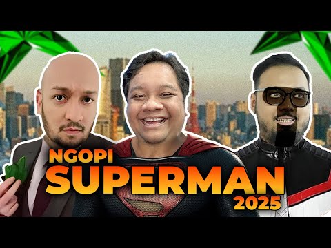 SUPERMAN 2025 - NGOPI (Ngobrol Pilem)