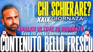 -10 GIORNATE ALLA FINE ANALIZZIAMO IL CALENDARIO E TROVIAMO I BONUS DELLA 29ª GIORNATA 🎬