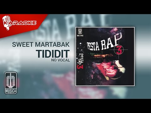 Sweet Martabak – Tididit (Official Karaoke Video) | No Vocal