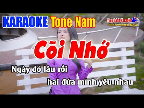Karaoke Cõi Nhớ ( Tone Nam ) Beat Chuẩn Nhạc Sống Tùng Bách