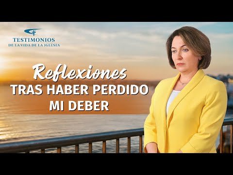 Testimonio cristiano | Reflexiones tras haber perdido mi deber