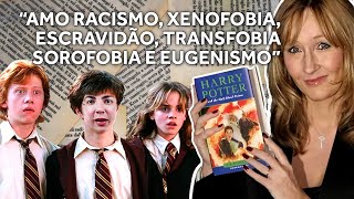 JK ROWLING e a PODRIDÃO DISFARÇADA em Harry Potter