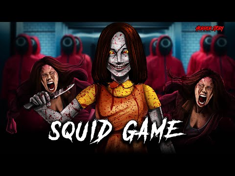 Squid Game - स्क्विड गेम | Best horror Stories | Horror Stories in Hindi | सच्ची कहानी | EVIL EYE 🔥