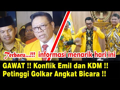 GAWAT !! Konflik Emil dan KDM !! Petinggi Golkar Angkat Bicara !!